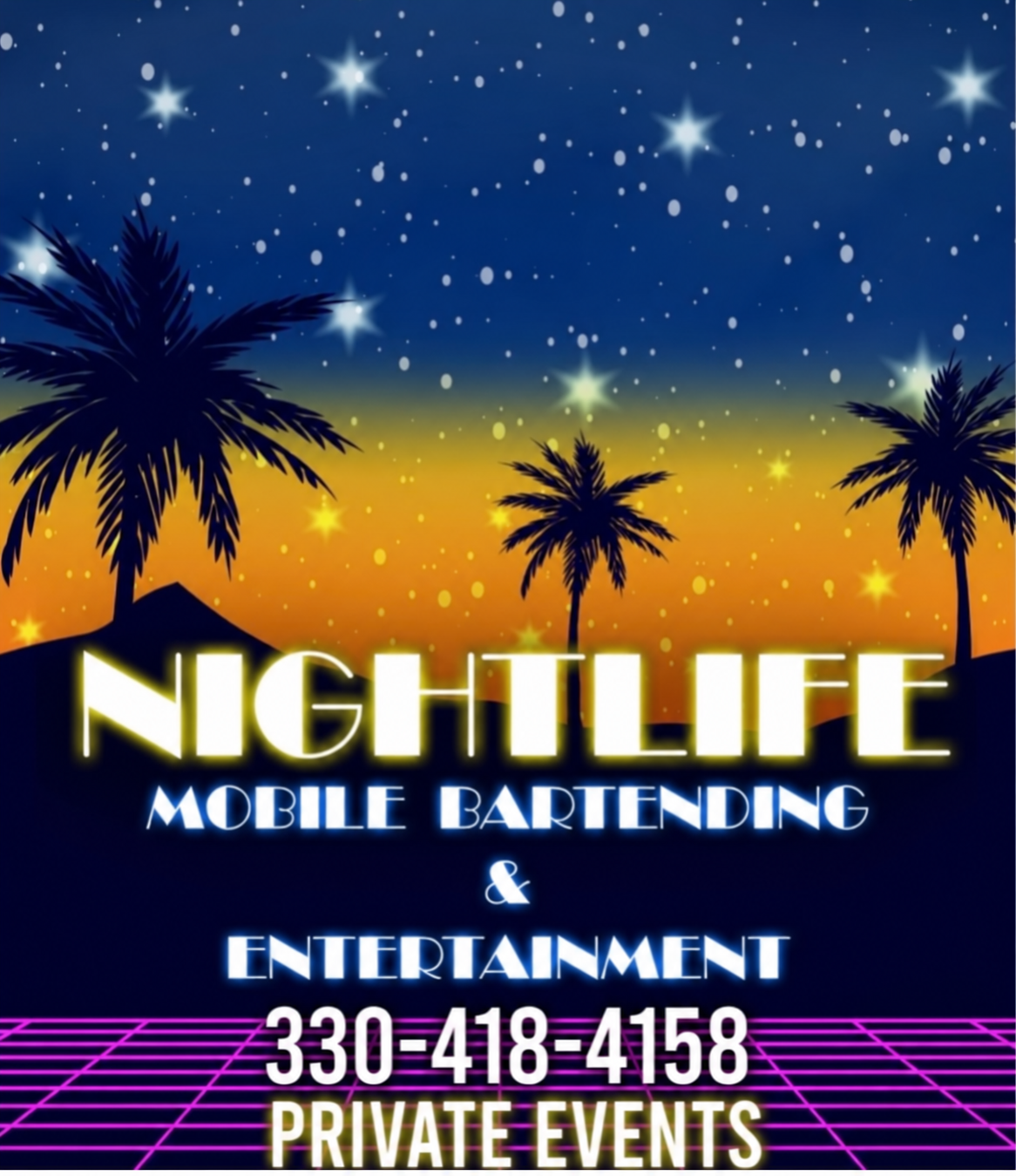 Nightlife Mobile Bartending and Entertainment sign